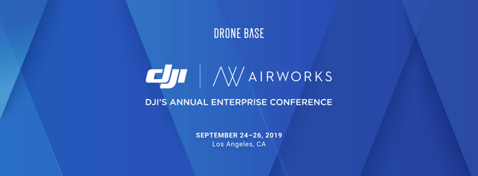Join DroneBase at DJI AirWorks 2019 in Los Angeles